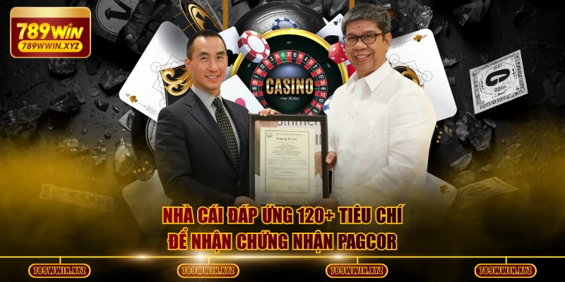 Nhà cái đáp ứng 120+ tiêu chí để nhận chứng nhận PAGCOR